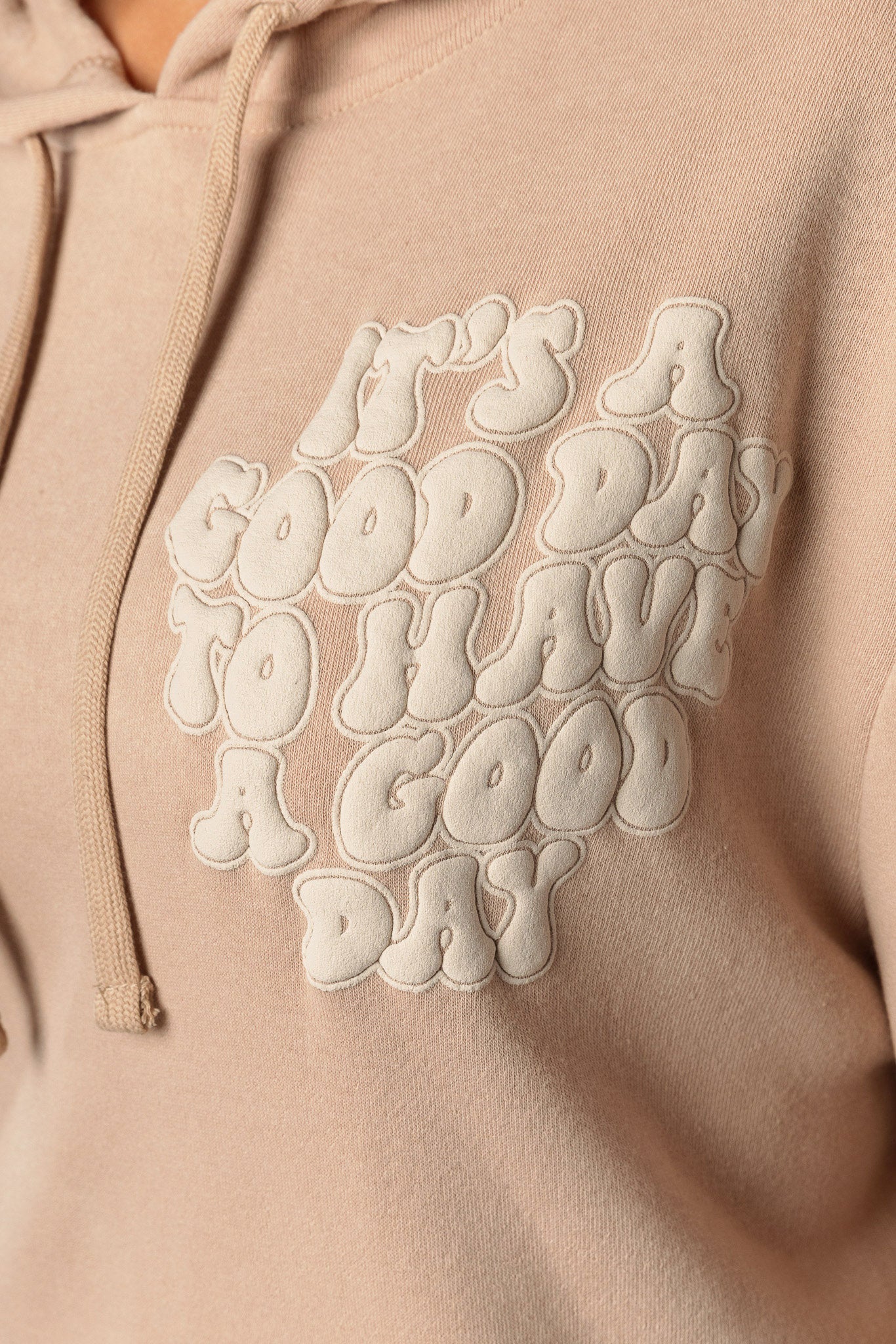 "It's a Good Day to Have a Good Day" Graphic Hooded Sweatshirt